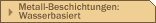 Metall-Beschichtungen